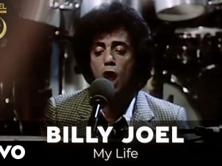 Billy Joel - My Life