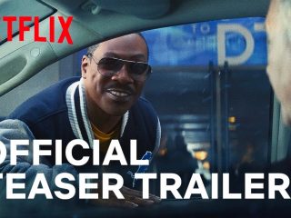 Eddie Murphy regresa como Axel Foley en el tráiler de Beverly Hills Cop 4